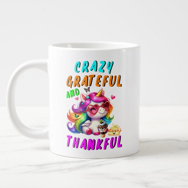 Crazy Grateful And Thankful Giant Coffee Mug (Left)