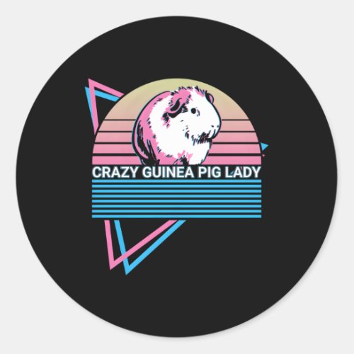 Crazy Guinea Pig Lady Crazy Guinea Pig Lady Classic Round Sticker