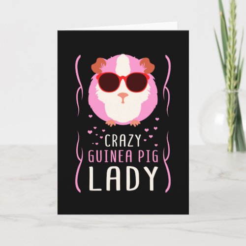 Crazy Guinea Pig Lady  Guinea Pigs Lover Gift Card