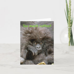 Crazy Hair Monkey To Much Coffee Notecard