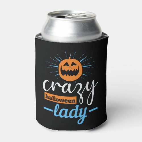 crazy halloween lady funny halloween can cooler