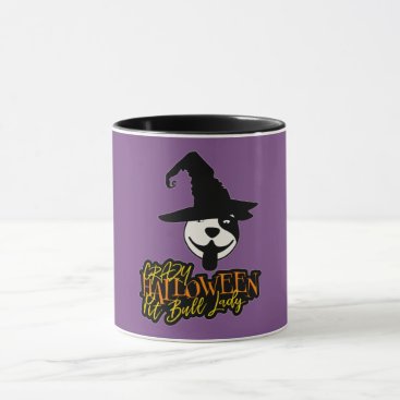 Crazy Halloween Pit Bull Lady Pit Bull Mom Mug Crazy Halloween Pit Bull Lady Pit Bull Mom Mug