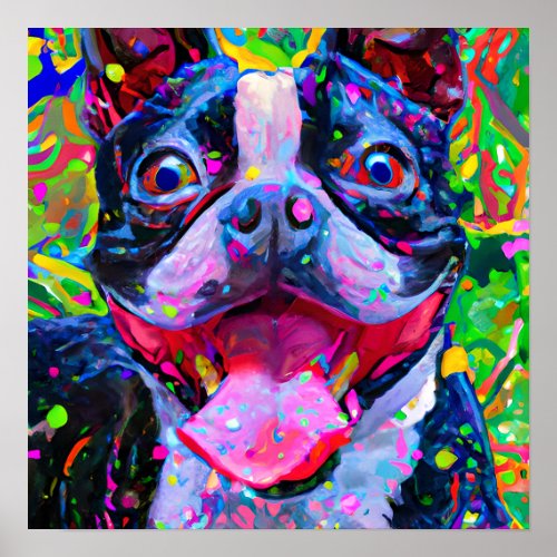 Crazy Happy Boston Terrier Dog 2 Art Portrait Poster