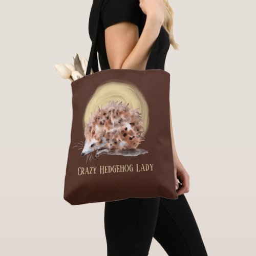 Crazy hedgehog lady add text tote bag