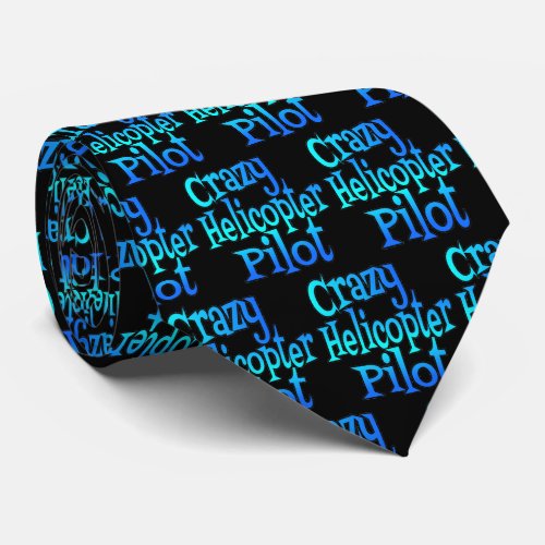 Crazy Helicopter Pilot Neck Tie