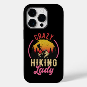 Crazy Hiking Lady, Woman Loves Mountain Hiking Case-Mate iPhone 14 Pro Case