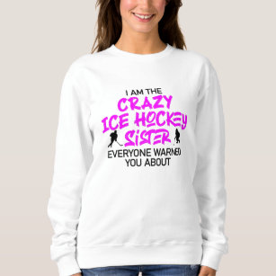 Hockey hot sale sister sweatshirt