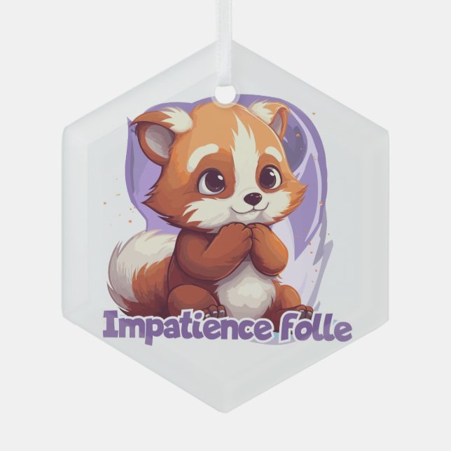 Crazy Impatience Glass Ornament (Front)