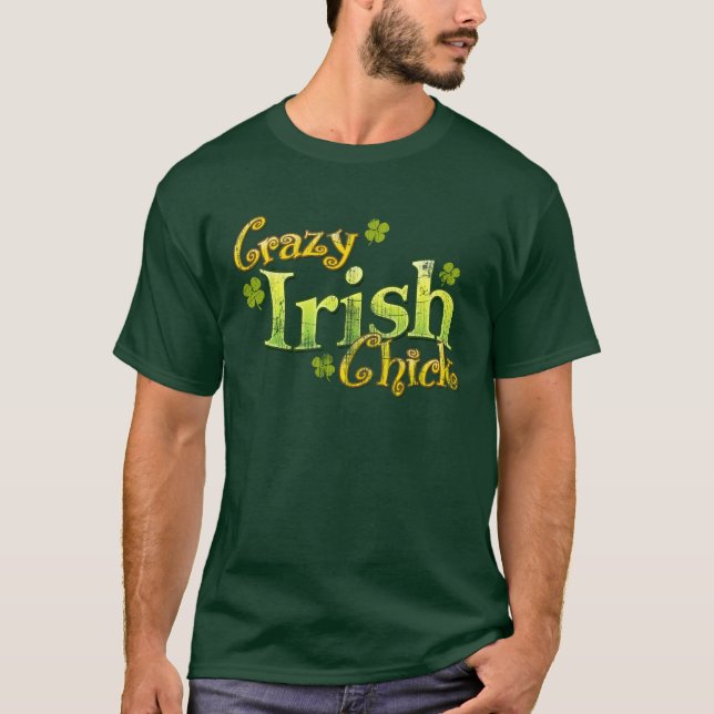 Crazy Irish Chick Funny T-shirt Retro (Front)