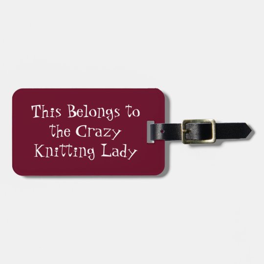 Crazy Knitting Lady Bag Tag Zazzle Crazy Knitting Lady Bag Tag