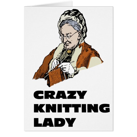 Crazy Knitting Lady Cards (Front)