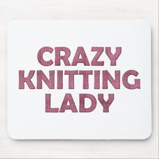 Crazy Knitting Lady Mouse Pad