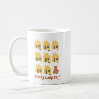 Crazy Lady Cat Fun Cartoon Pet  Multi Home Saying