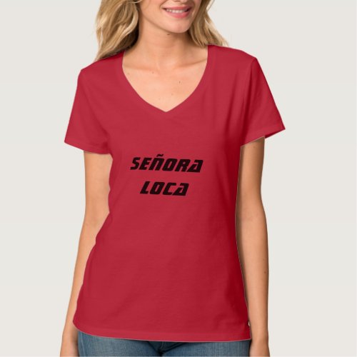 Crazy Lady in Spanish T_Shirt