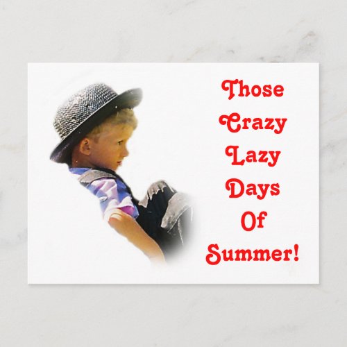 Crazy Lazy DaysSummer  Postcard