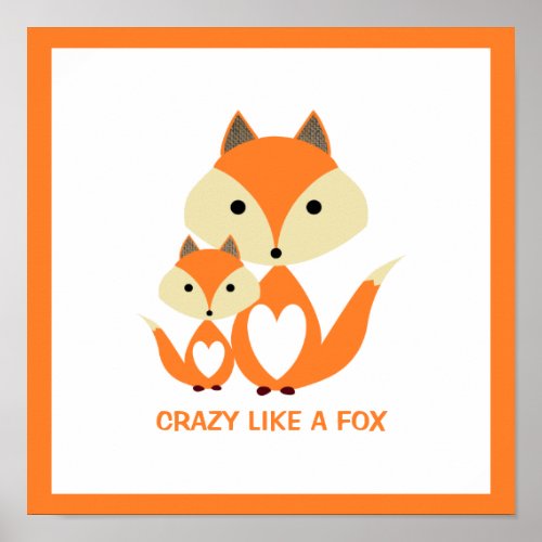 Crazy Like a Fox Orange Fox Burlap Poster