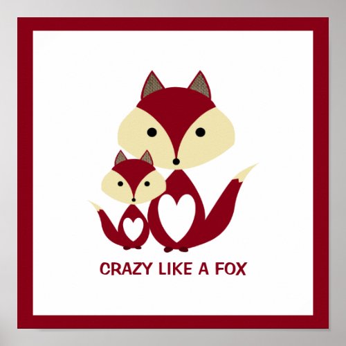 Crazy Like a Fox Red Fox Burlap Poster