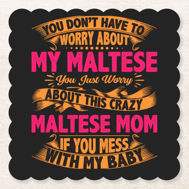 Crazy Maltese Mom Paper Coaster (Front)
