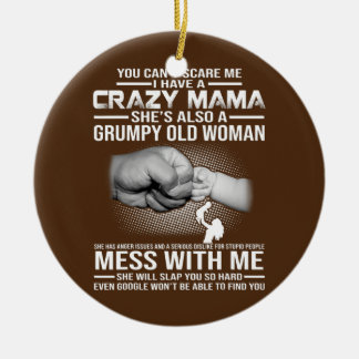 Crazy mama ceramic ornament