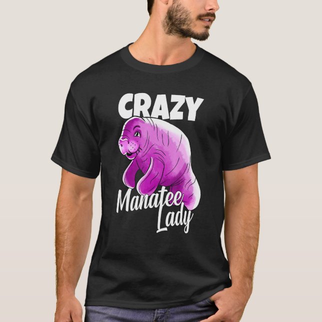 Crazy Manatee Lady Cute Graphic T-Shirt (Front)