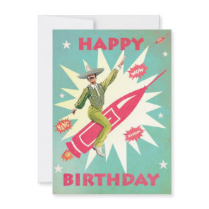 Crazy Mexican On Rocket Birthday Party Time Holiday Card
