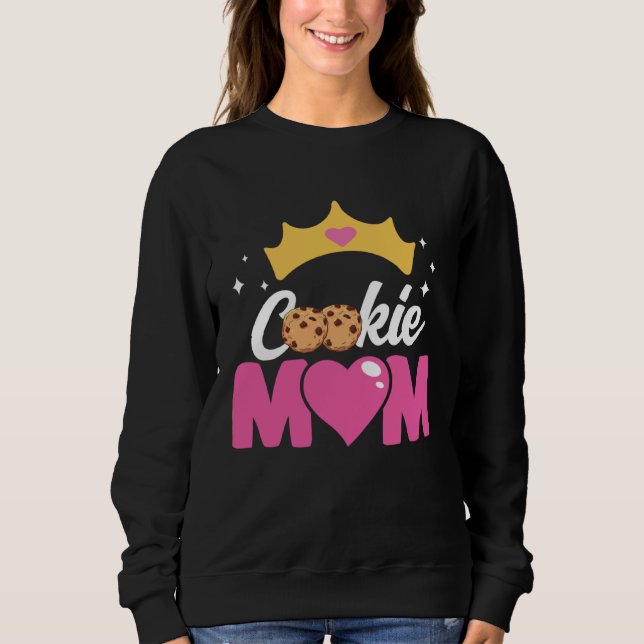 Crazy Mom Baking Mama Baker Chef Dessert Mothers D Sweatshirt (Front)