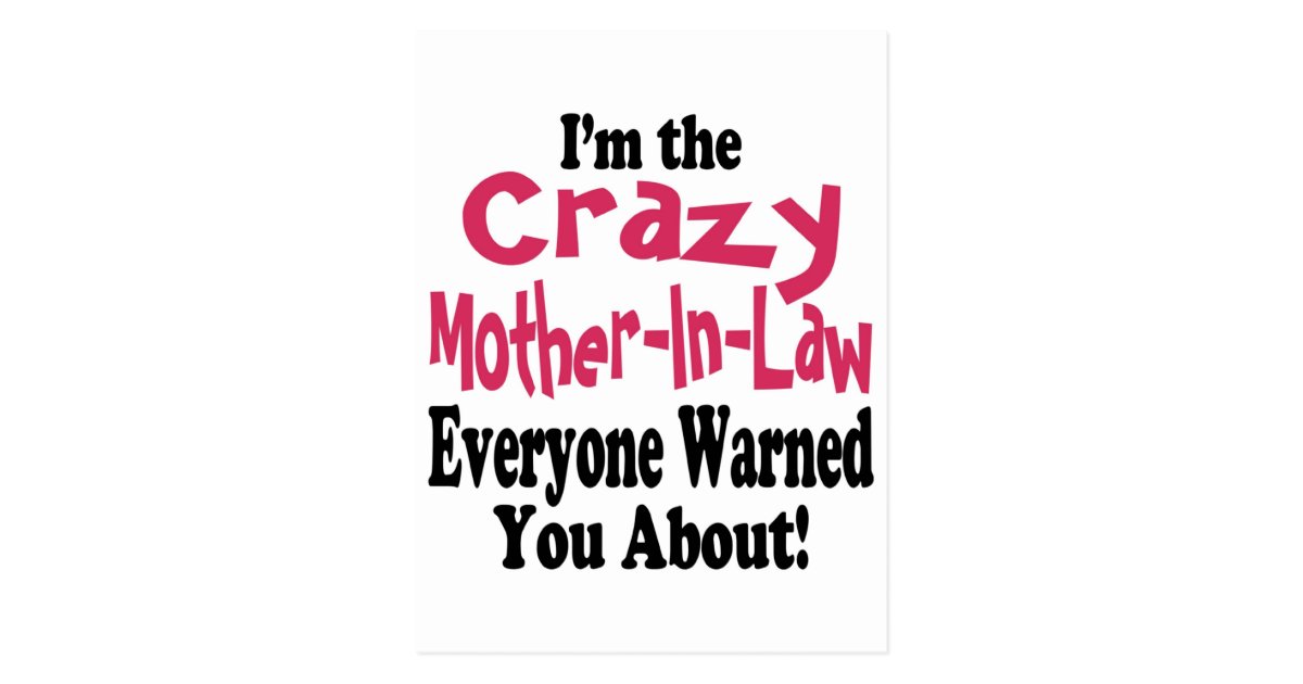 Crazy Mother In Law Postcard 