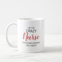 Crazy Nurse Personalized Name