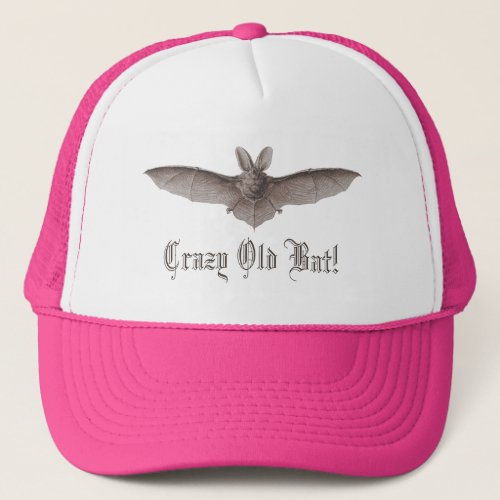 Crazy Old Bat Funny Batty Humor for Cranky Women Trucker Hat