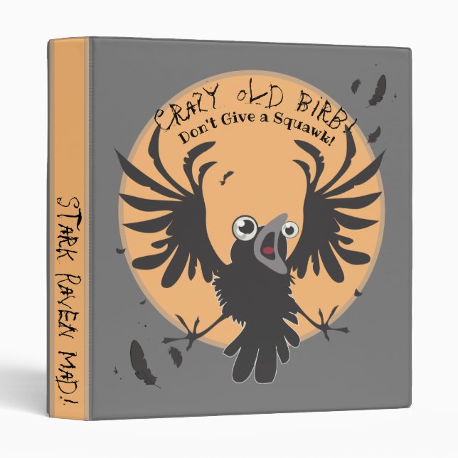 Crazy  Old Birb Raven Binder (Front/Spine)