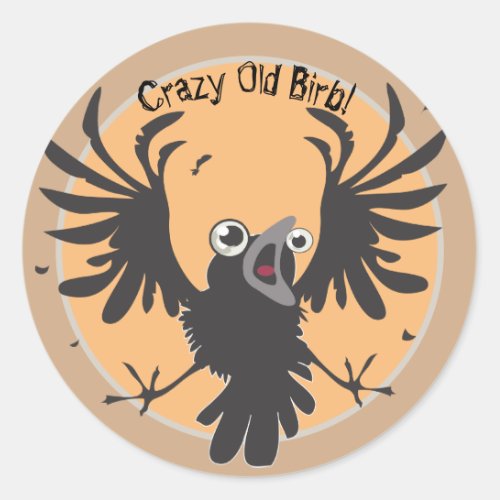Crazy Old Birb Raven Classic Round Sticker