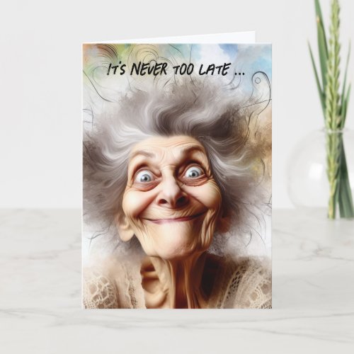 Crazy Old Lady For Getting Older Birthday Card