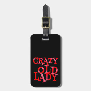 Old Lady Luggage Bag Tags Zazzle Crazy Old Lady In Red Bag Tag