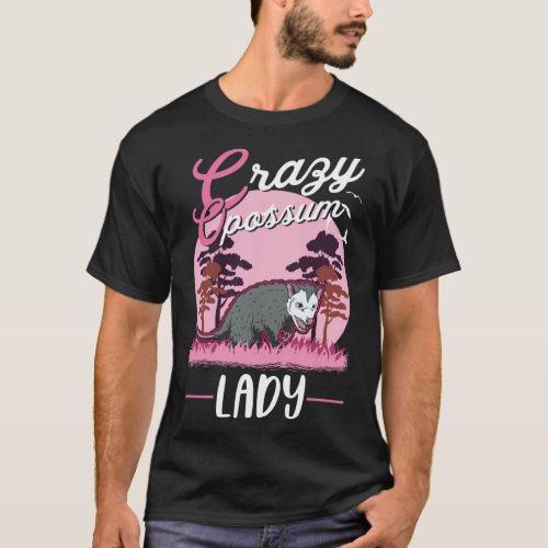 Crazy Opossum lady Possum T_Shirt