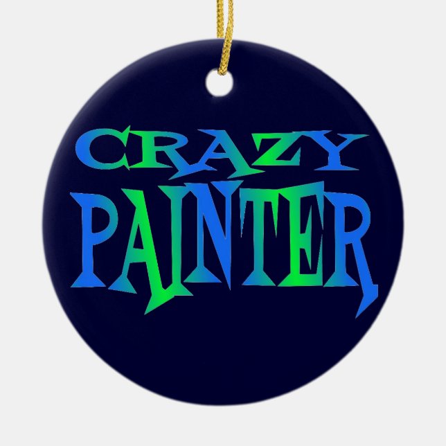 Crazy Painter Ceramic Ornament (Front)
