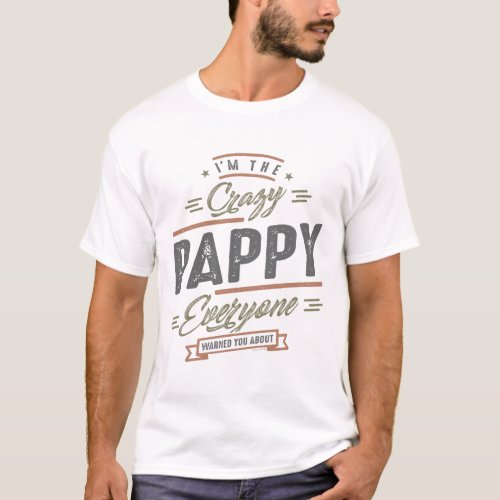 Crazy Pappy T_Shirt