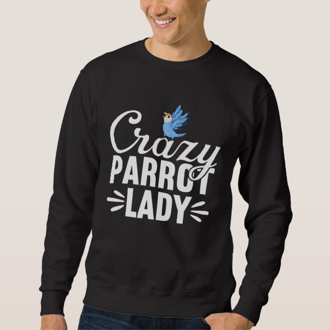 Crazy Parrot Lady Peach faced Blue Lovebird Sweatshirt (Front)