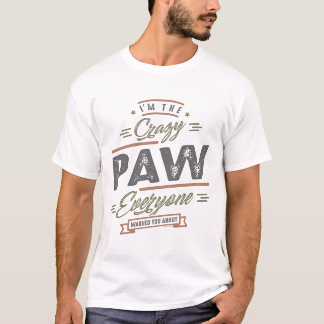 Crazy Paw T-Shirt (Front)