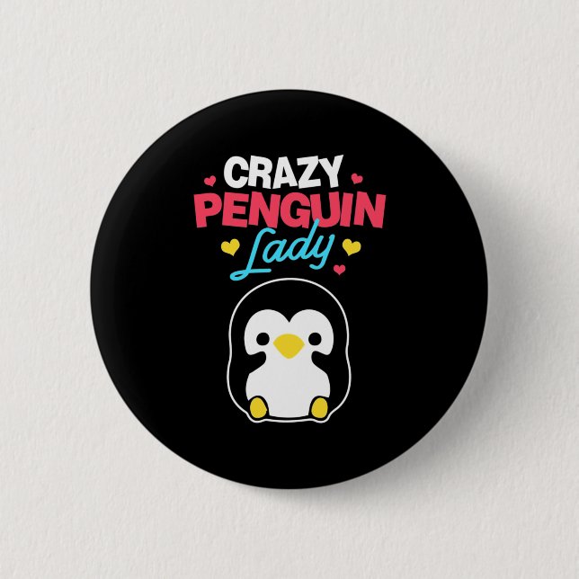 Crazy Penguin Lady Button (Front)