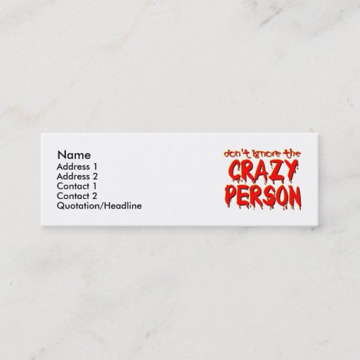 Customizable Crazy Person Funny Profile / Business Card