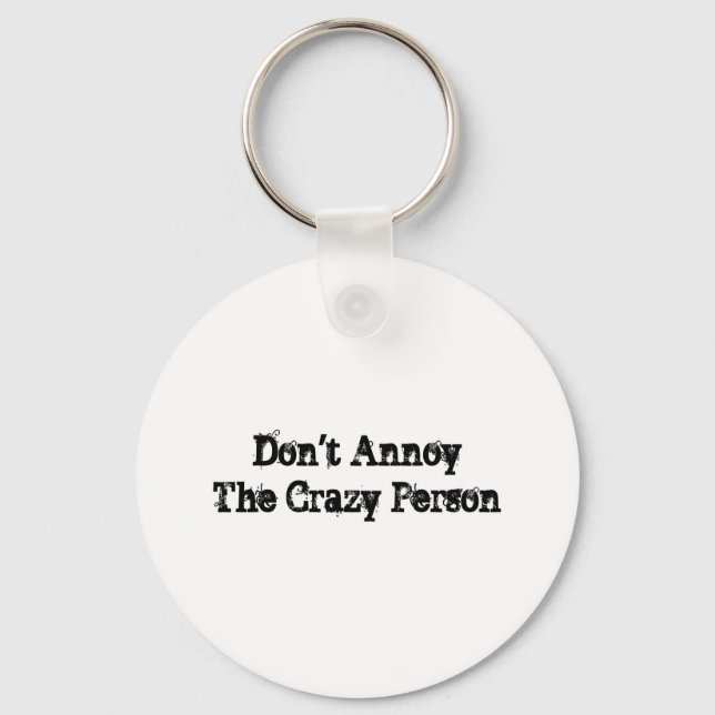 Crazy Person Keychain (Front)
