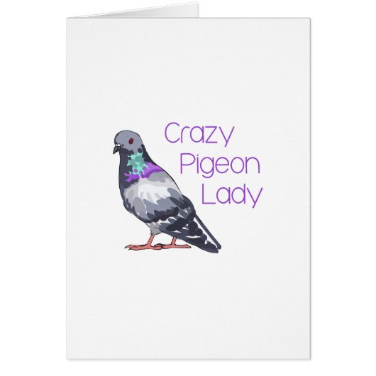 CRAZY PIGEON LADY (Front)