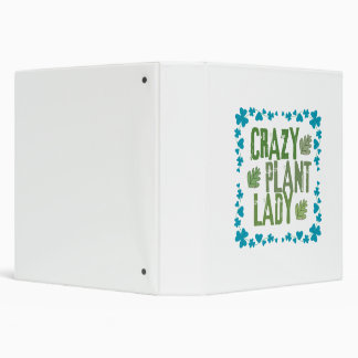Crazy Plant Lady 3 Ring Binder