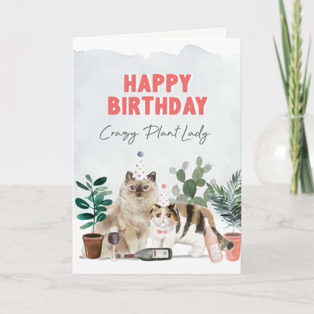 Crazy Plant Lady Birthday Card (Front)