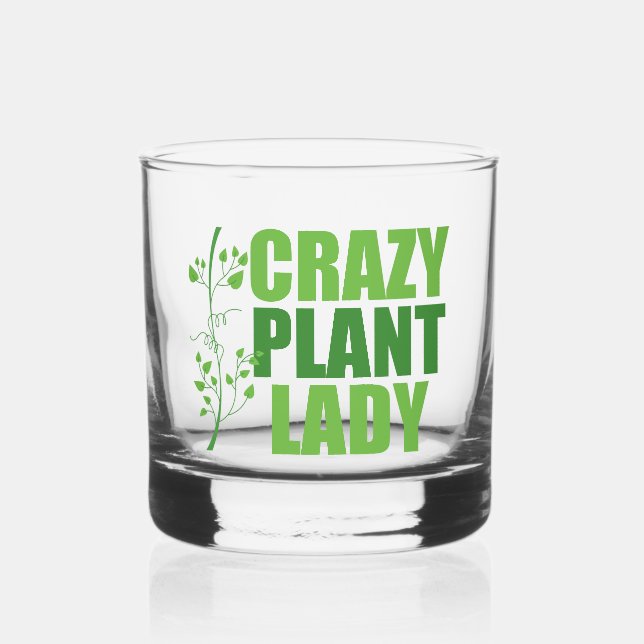 Crazy Plant Lady Cute Green Botanist Whiskey Glass (Front)