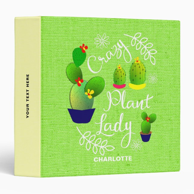 Crazy Plant Lady Funny Cactus Personalized 3 Ring Binder (Front/Spine)