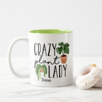 Crazy Plant Lady | Funny Personalized Plant Lovers Two-Tone Coffee Mug