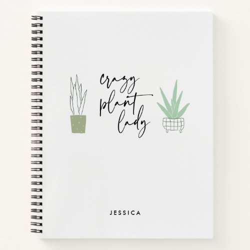 Crazy Plant Lady Plant Lovers Script Drawing Notebook