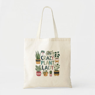 Crazy Plant Lady, Plant Lovers Tote Bag