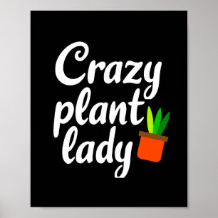 Crazy plant lady  poster